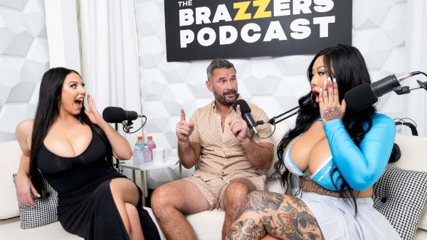 Brazzers /  - Angela White, Connie Perignon, Manuel Ferrara The Brazzers Podcast: Episode 1 / 27.8.2024